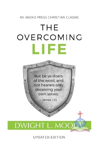 The Overcoming Life, Classic Christian Guidance
