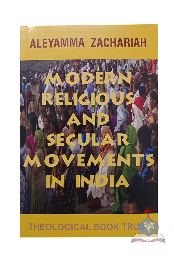 Modern Religious and Secular Movements in India