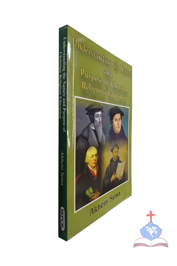 Understanding the Nature and  Purpose of Christian Religious Education