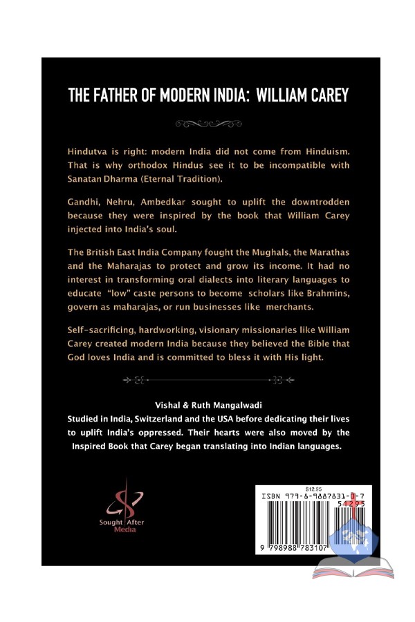 The Father Of Modern India: William Carey