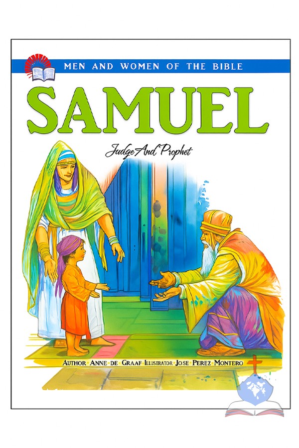 Samuel; Judge And Prophet