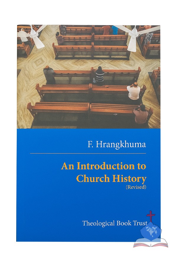 An Introduction To Church History (Revised)